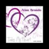 Alan Brando – Take My Heart (Extended)